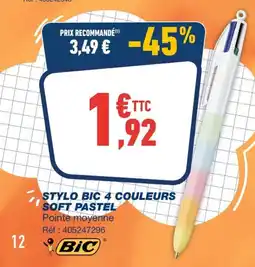 Bureau Vallée STYLO BIC 4 COULEURS SOFT PASTEL offre