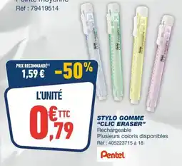 Bureau Vallée STYLO GOMME CLIC ERASER offre
