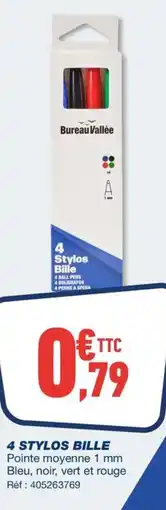 Bureau Vallée 4 STYLOS BILLE offre