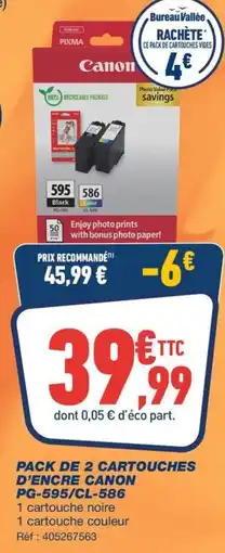 Bureau Vallée PACK DE 2 CARTOUCHES D'ENCRE CANON PG-595/CL-586 offre