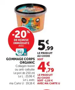 Super U ORGANIC Gommage corps offre