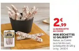 Super U Mini bûchettes le galibier offre