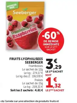 Super U SEEBERGER Fruits lyophilisees offre
