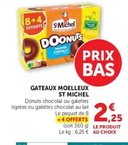 Super U ST MICHEL Gateaux moelleux offre