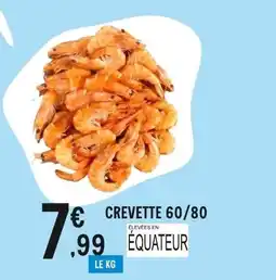 E.Leclerc Crevette 60/80 équateur offre