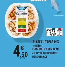 E.Leclerc MITI Plateau tapas mix offre