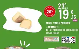 E.Leclerc ARAMITS Mixte vache/brebis offre