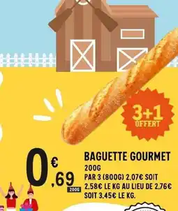 E.Leclerc Baguette gourmet offre