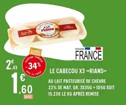 E.Leclerc RIANS Le cabecou x3 offre