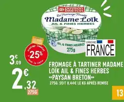 E.Leclerc PAYSAN BRETON Fromage à tartiner madame loïk ail & fines herbes offre