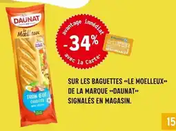 E.Leclerc DAUNAT Sur les baguettes le moelleux de la marque offre