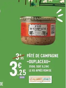 E.Leclerc DUPLACEAU Pâté de campagne offre