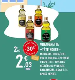 E.Leclerc TÊTE NOIRE Vinaigrette offre