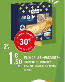 E.Leclerc PASQUIER Pain grillé offre