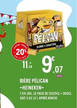 E.Leclerc HEINEKEN Bière pélican offre