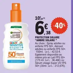 E.Leclerc AMBRE SOLAIRE Protection solaire offre