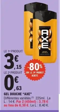 E.Leclerc AXE Gel douche offre