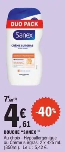 E.Leclerc SANEX Douche offre