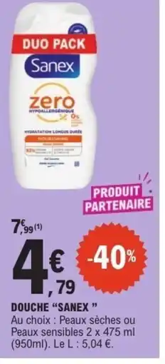 E.Leclerc SANEX Douche offre