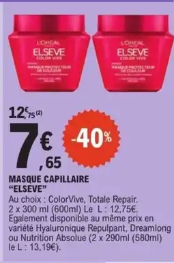 E.Leclerc ELSEVE Masque capillaire offre
