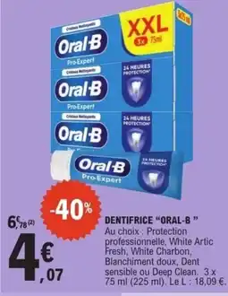 E.Leclerc ORAL B Dentifrice offre