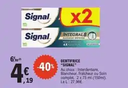 E.Leclerc SIGNAL Dentifrice offre