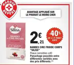 E.Leclerc SILISS Bandes cire froide corps offre