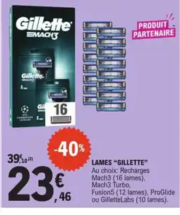 E.Leclerc GILLETTE Lames offre