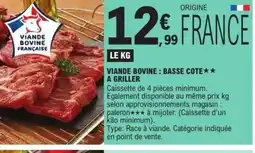 E.Leclerc Viande bovine: basse cote a griller offre