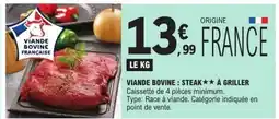 E.Leclerc Viande bovine : steak à griller offre