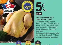 E.Leclerc LOUÉ Poulet fermier igp label rouge offre