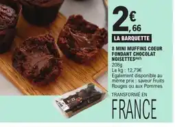 E.Leclerc 8 mini muffins coeur fondant chocolat noisettes offre
