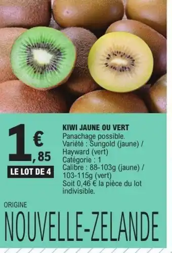 E.Leclerc Kiwi jaune ou vert offre