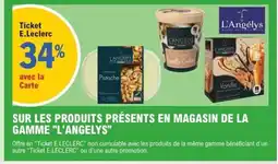 E.Leclerc L'ANGELYS Sur les produits présents en magasin de la gamme offre