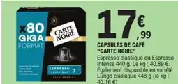E.Leclerc CARTE NOIRE Capsules de café offre