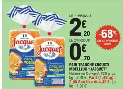 E.Leclerc JACQUET Pain tranché crousti moelleux offre