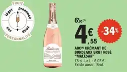 E.Leclerc MALESAN Aoc crémant de bordeaux brut rosé offre