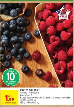 Intermarché Hyper Fruits rouges offre