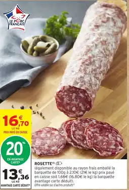 Intermarché Hyper Rosette offre