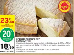Intermarché Hyper Époisses perrière aop berthaut offre