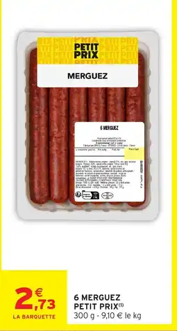 Intermarché Hyper 6 merguez petit prix offre