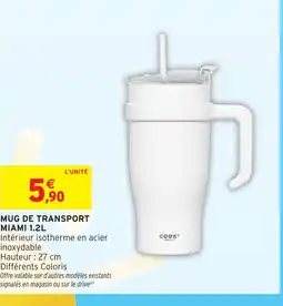 Intermarché Hyper Mug de transport miami offre
