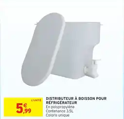Intermarché Hyper Distributeur à boisson pour réfrigérateur offre
