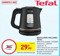 Intermarché Hyper TEFAL Bouilloire includeo offre