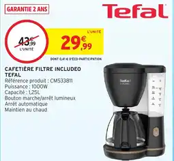 Intermarché Hyper TEFAL Cafetière filtre includeo offre