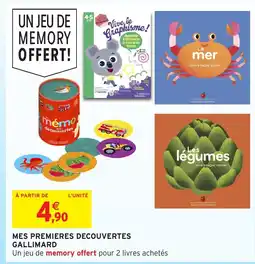 Intermarché Hyper Mes premieres decouvertes gallimard offre