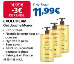 Costco EVOLUDERM Gel douche Monoï offre