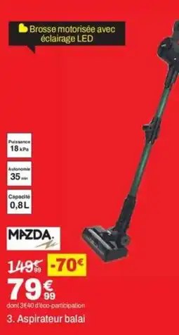 BUT MAZDA Aspirateur balai offre