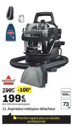 BUT BISSEL Aspirateur nettoyeur détacheur offre