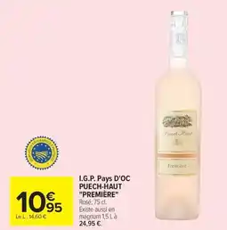 Carrefour Market I.g.p. pays d'oc puech-haut première offre